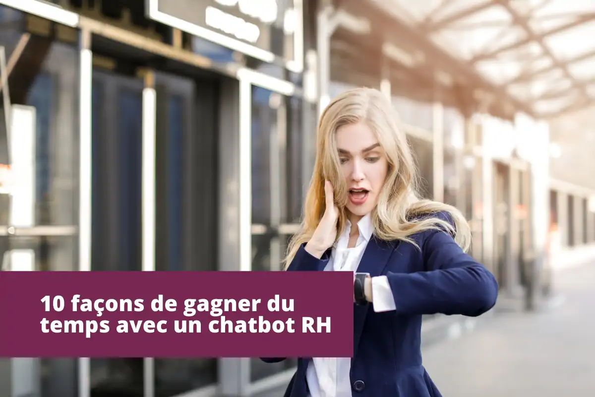 gagner temps chatbot rh ressources humaines entreprise