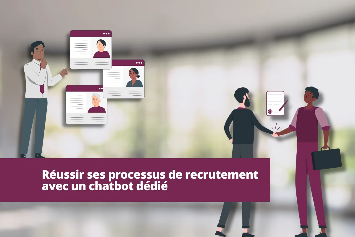 réussir son recrutement avec un chatbot