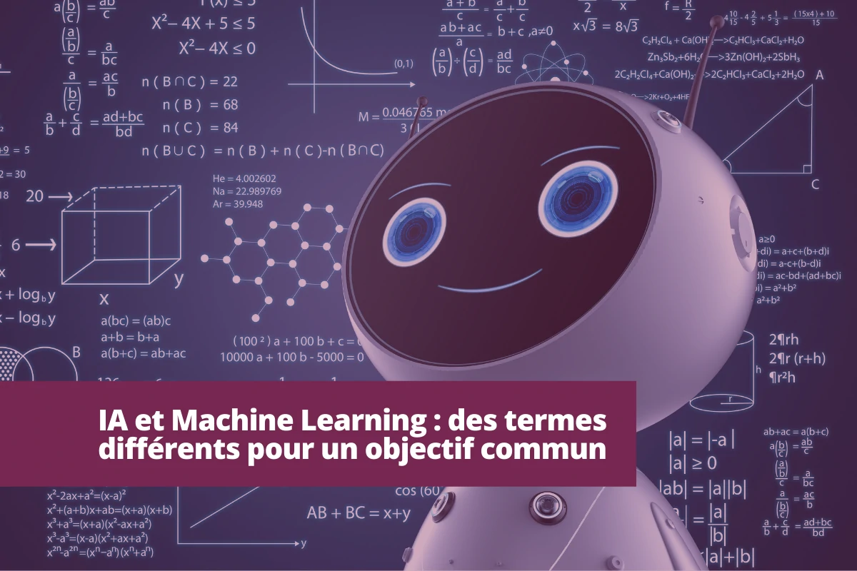 Intelligence artificielle et machine learning, un même objectif