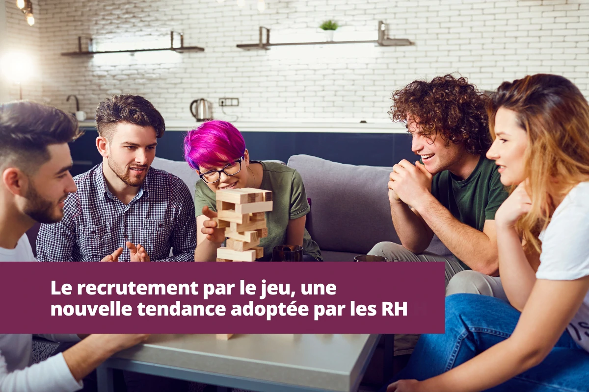 recrutement par le jeu nouvelle tendance RH